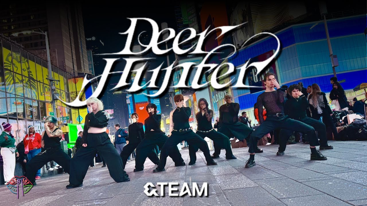 [JPOP IN PUBLIC NYC] &TEAM (エンティーム) - DEER HUNTER Dance Cover by Not Shy Dance Crew