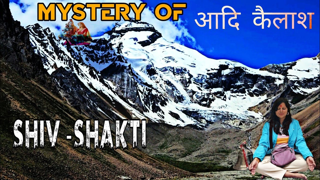 E11-DIVINE MYSTERIES OF ADI KAILASH | MAA PARVATI KA CONNECTION ADI KAILASH SE KYA HAI? 🧘‍♂️🧘‍♀️