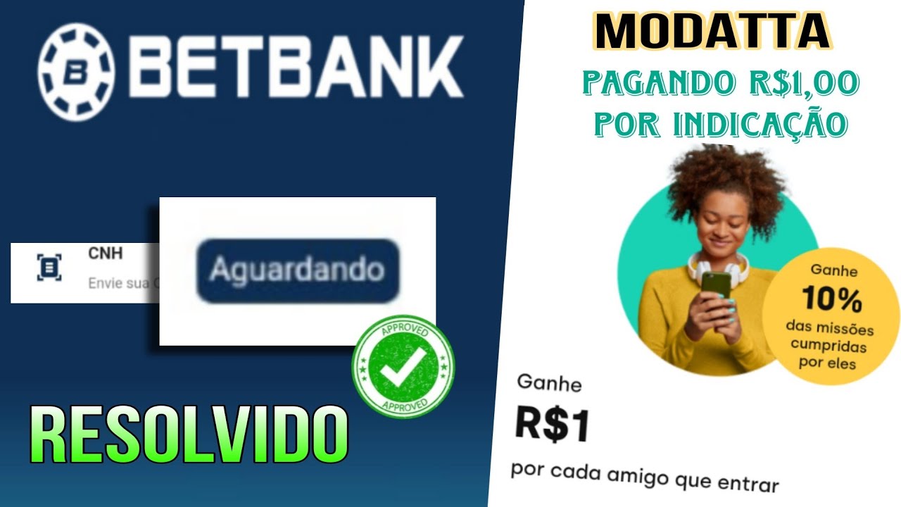 BETBANK AGUARDANDO APROVA&Ccedil;&Atilde;O (Resolvido ✅️). MODATTA PAGANDO 1 REAL POR CONVITE NOVAMENTE.