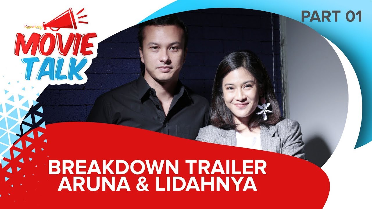 ARUNA DAN LIDAHNYA - 'Ada Apa Ya?' (Part 1) #MovieTalk