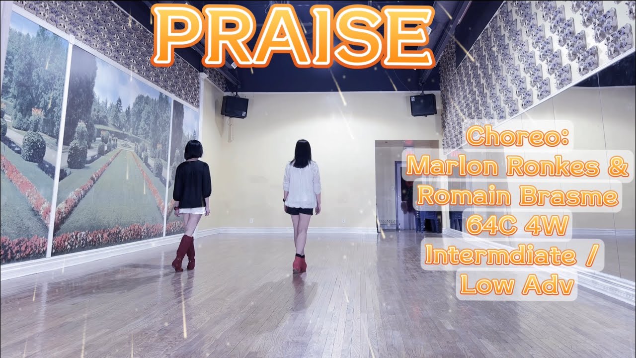 PRAISE Line Dance | Marlon RONKES & Romain BRASME