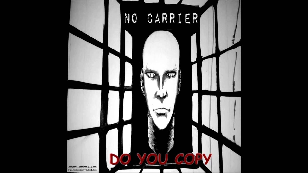 NO CARRIER - Digital Fairytale
