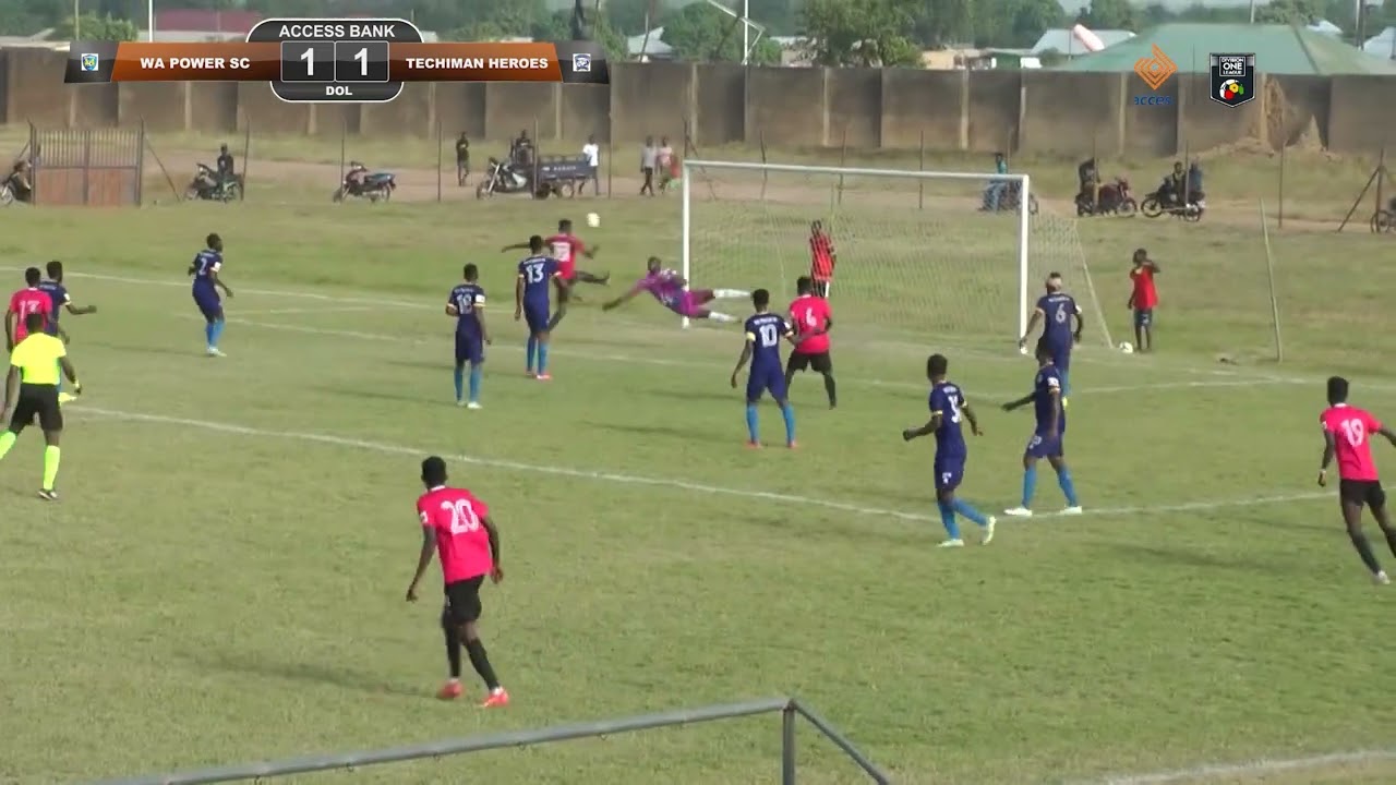WA POWER SC  1 - 1  TECHIMAN HEROES - 2023/24 ACCESS BANK DIVISION ONE LEAGUE HIGHLIGHT