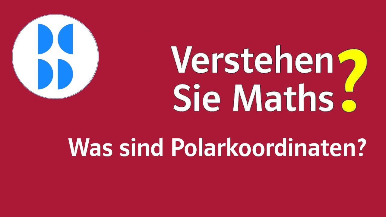 28 Was sind Polarkoordinaten?