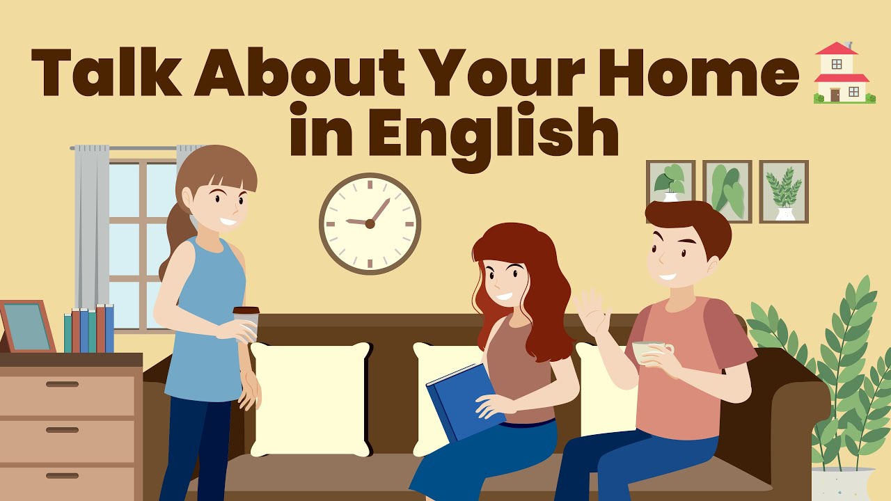Talking About Your Home 🏠 in English | Daily English Conversation For Beginners