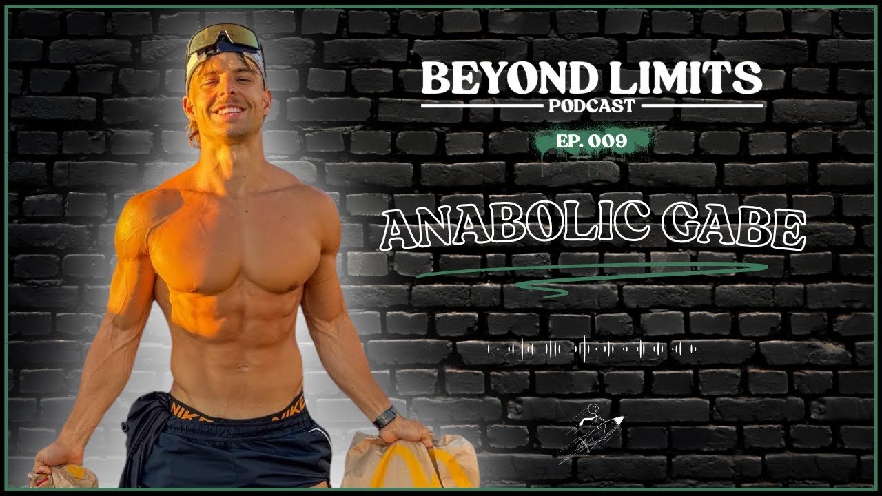 Ep.009 Building Discipline, Aesthetics & a Brand in the Social Media Era - Anabolic Gabe