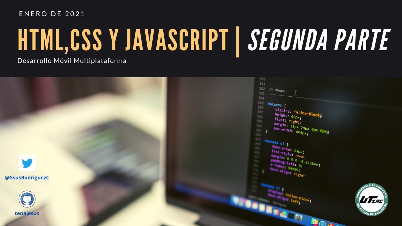 Html, CSS y Javascript | Segunda Parte