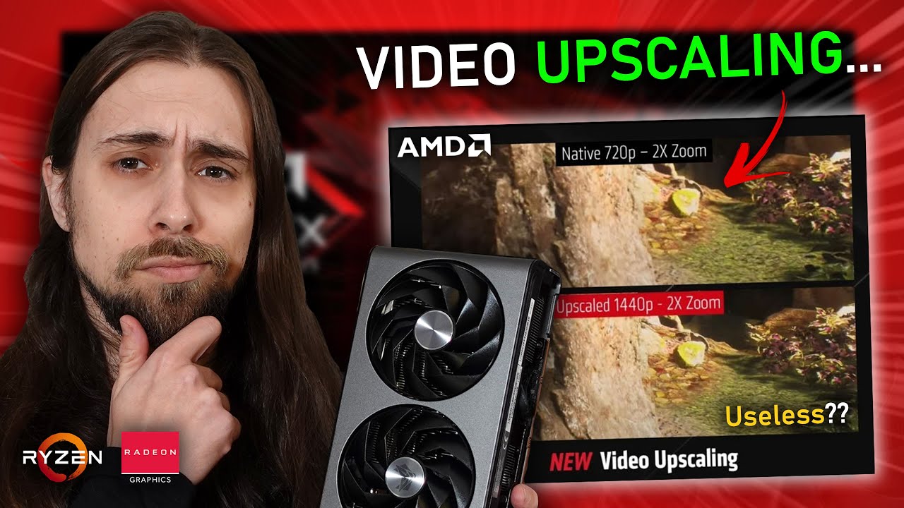 AMD Video Upscaling &mdash; качество видео, текущие проблемы и многое другое!