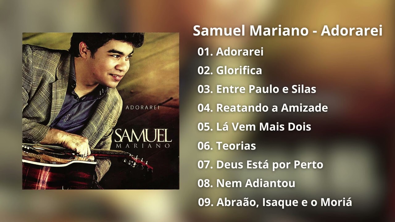 Samuel Mariano - Adorarei | CD Completo #samuelmariano #adorarei  #gospel   #musicaevangelica
