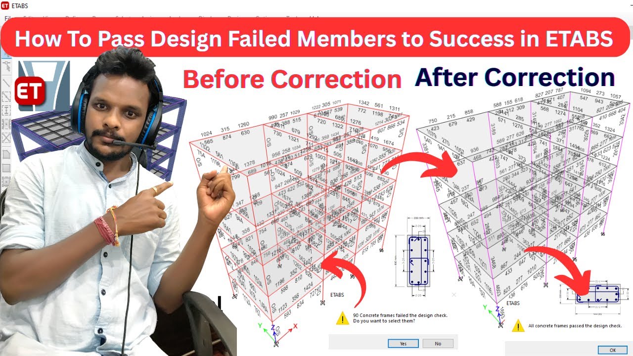 How to pass failed members to Success in ETABS Software | Re Design of Building | Civil Engineering