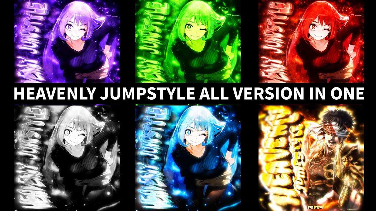 HEAVENLY JUMPSTYLE (NORMAL | EDIT VERSION |TIKTOK VERSION | SLOWED | ULTRA SLOWED | INSTUMENTAL)