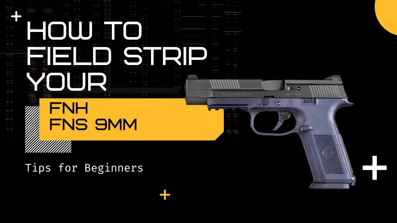 FN FNS 9mm, Field Strip