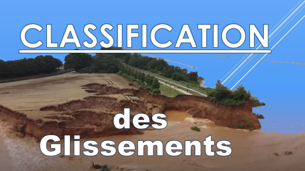 Glissement terrain et classification