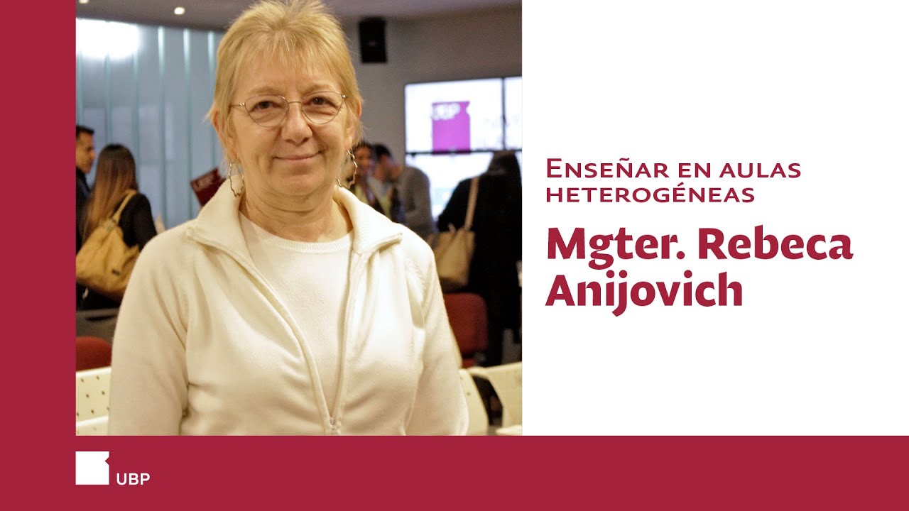 Rebeca Anijovich y Eugenia Yadarola | Enseñar en aulas heterogéneas