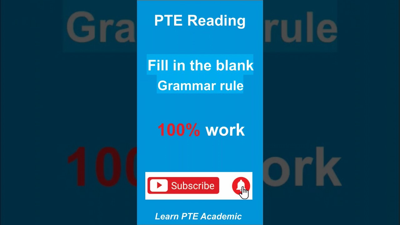 PTE Reading Fill in the Blanks grammar rules