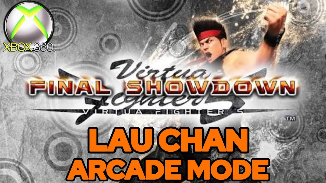 VF5 FINAL SHOWDOWN: (LAU CHAN) ARCADE MODE 