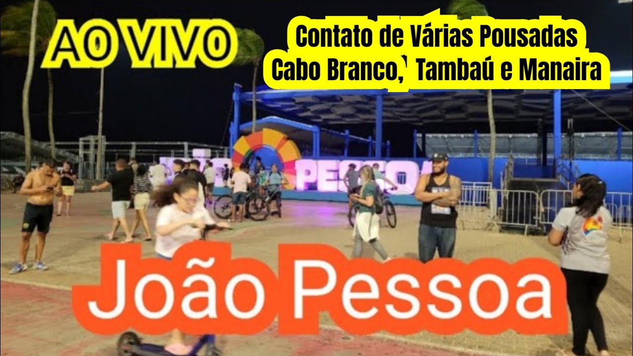 OLÁ JOÃO PESSOA SUA LINDA - AO VIVO NO ÚLTIMO DIA DE VERÃO