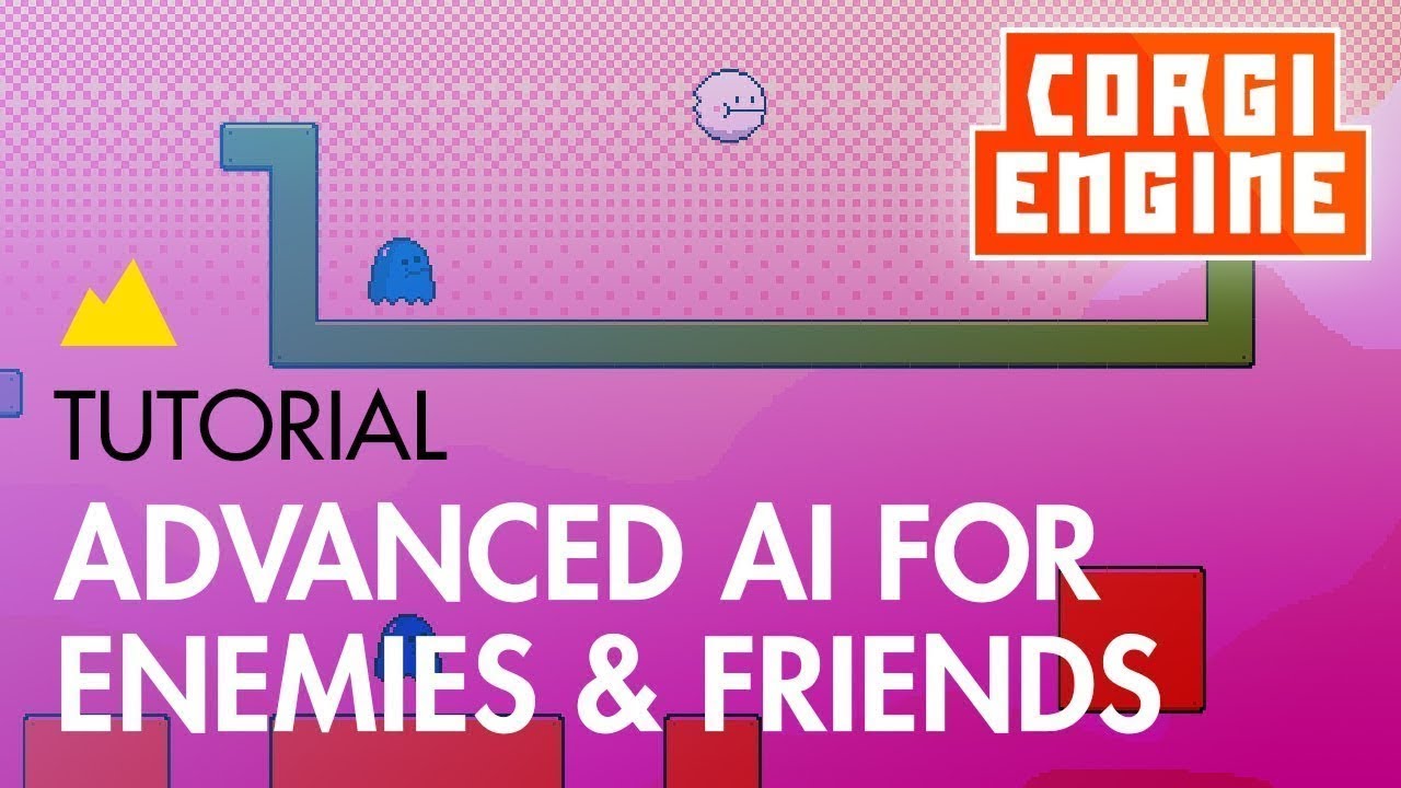 Corgi Engine Tutorial : Advanced AI for enemies and friends