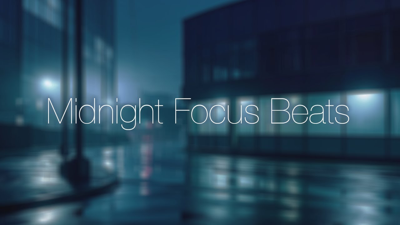 Midnight Focus Beats