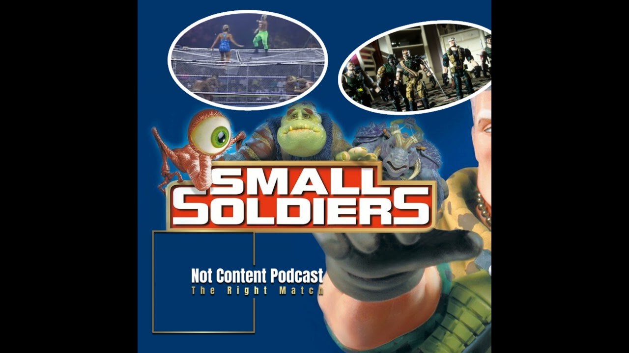 NCP - The Right Match: Small Soldiers (1998) & WARGAMES Wrestle War 1992