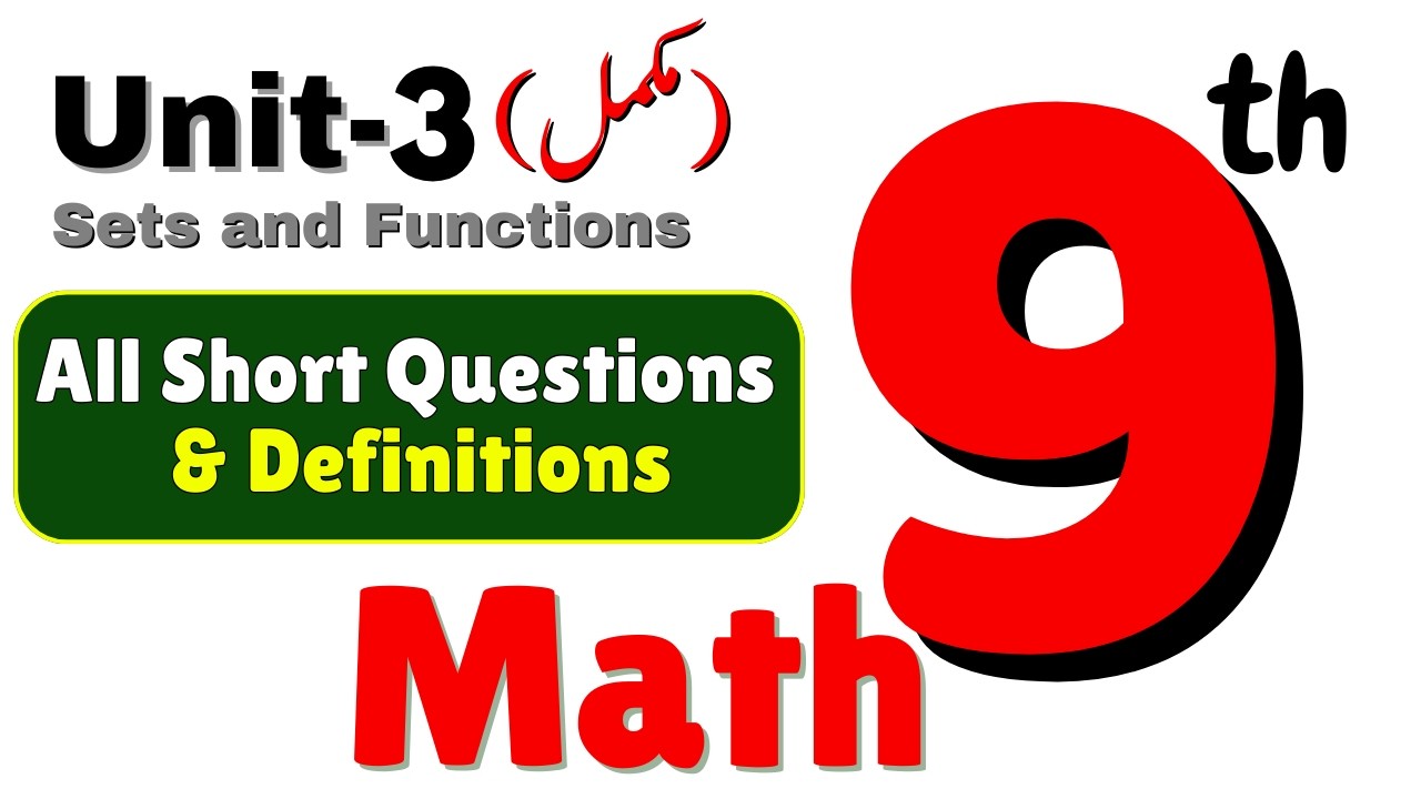 All Short Questions | Class 9 Math New Book 2025 | Unit 3 Sets and Functions |  Punjab Boards