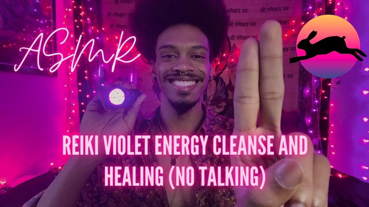 ASMR: Reiki Violet Energy Cleanse and Healing 🔮☯️(No Talking)☯️🔮