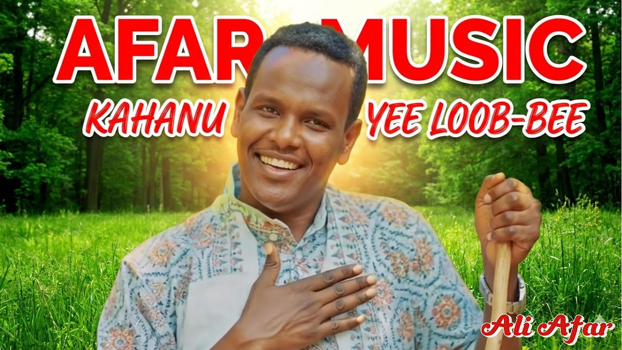 Best New Afar Music! 🔥 Kahanu - Yee loob-bee | Qusba Qafar Danto 2026
