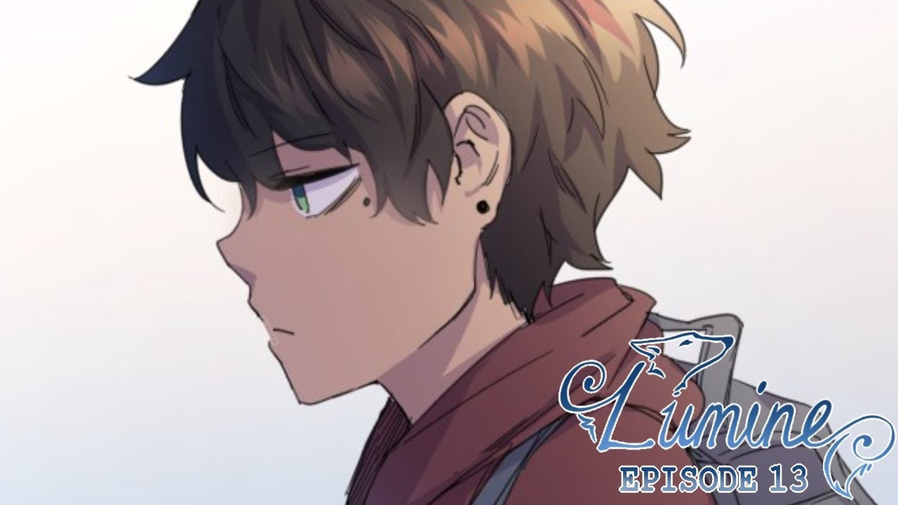 『LUMINE』 Episode 13 (Comic Dub)