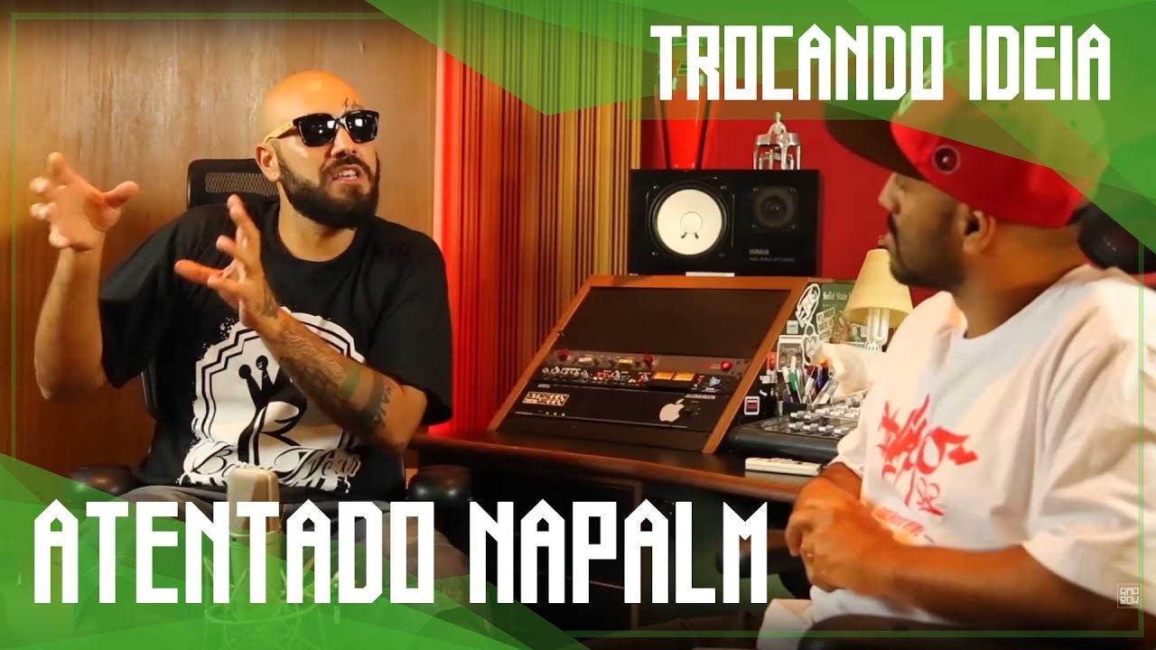 Ep. 93 -  Atentado Napalm - Trocando Ideia