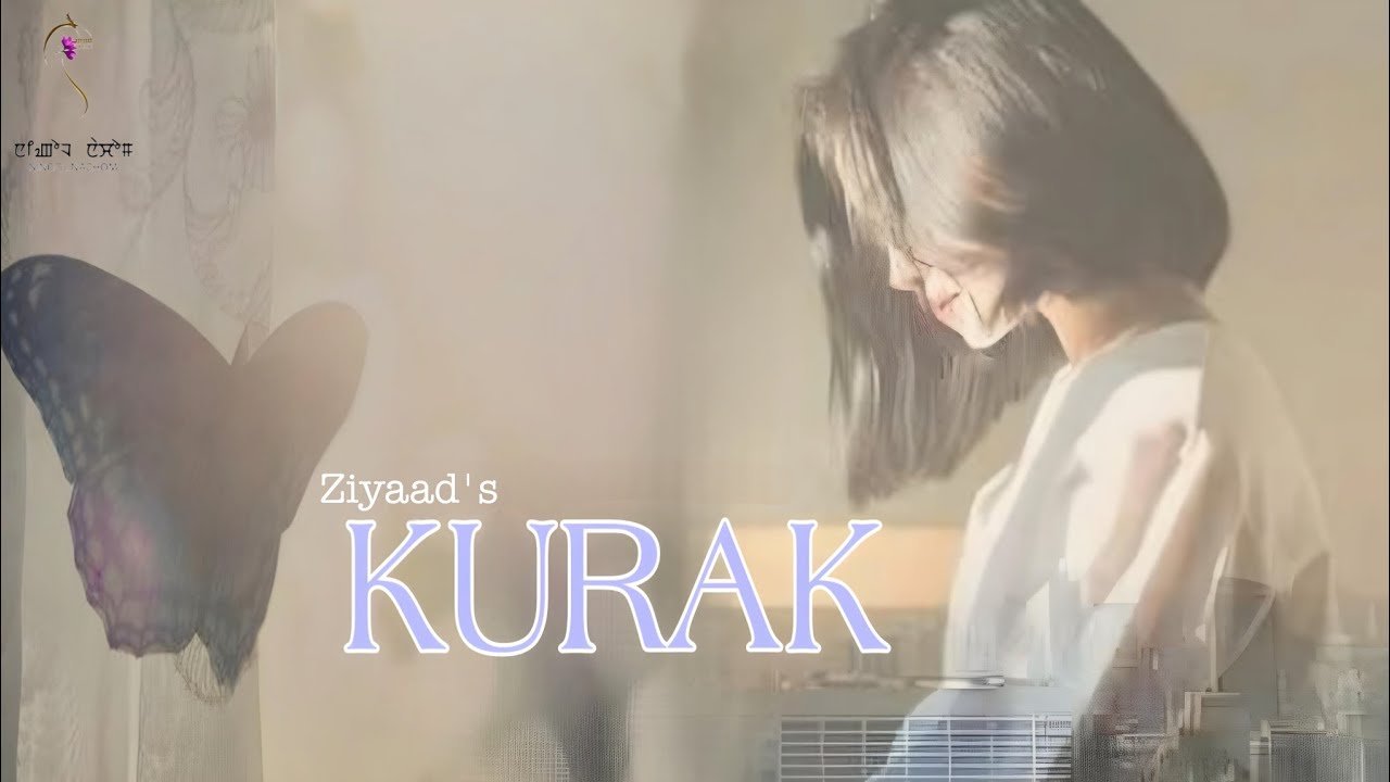 KURAK || FIRST PART || FULL EPISODE || ZIYAAD  || MONA