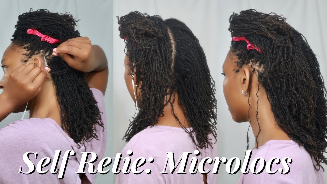SELF RETIE SESSION | D.I.Y MICROLOCS