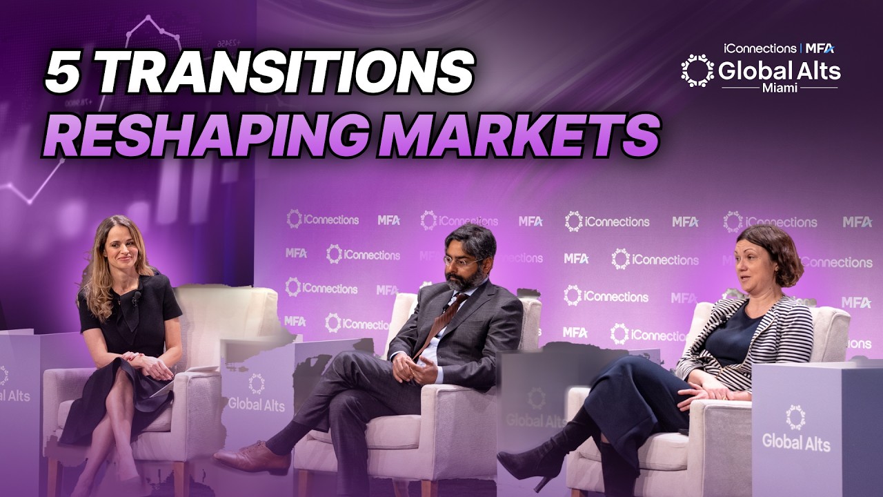 5 Transitions Happening at Once (And Why Modern Portfolio Theory Is Dead) | Global Alts Miami 2026