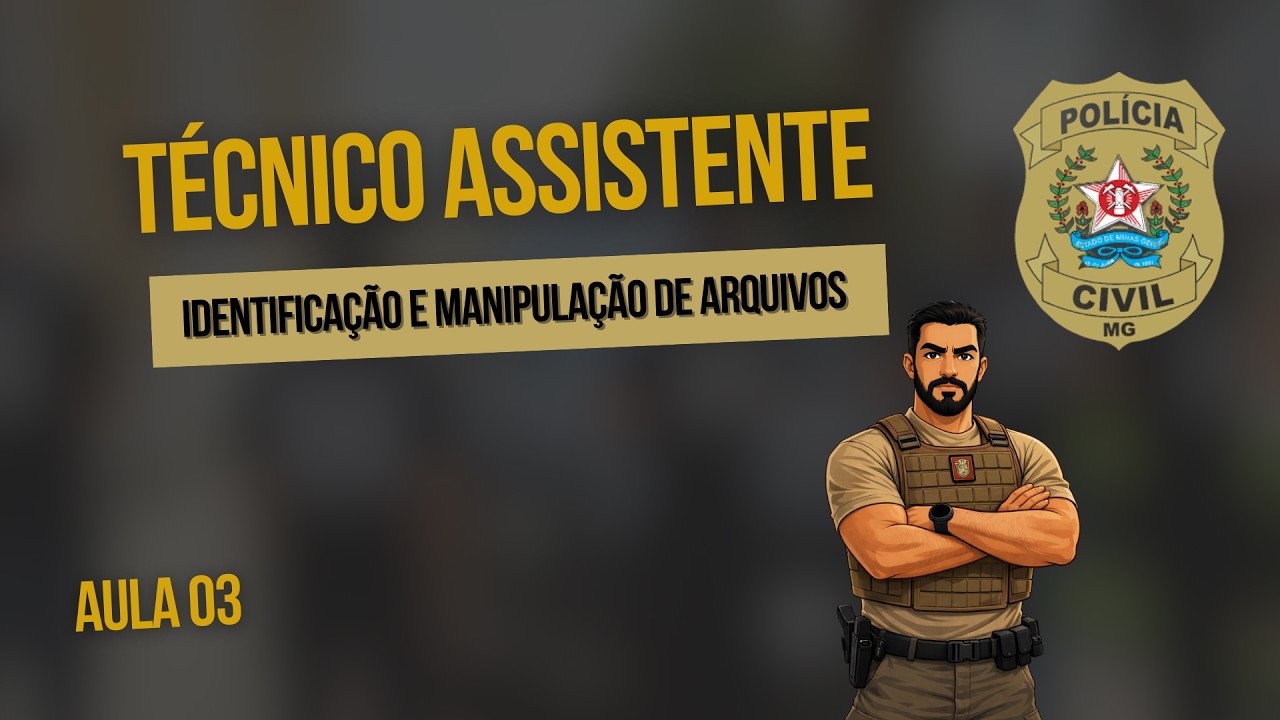 Aula 03 - Informática - Identificação e manipulação de arquivos #técnicoassistente#pcmg