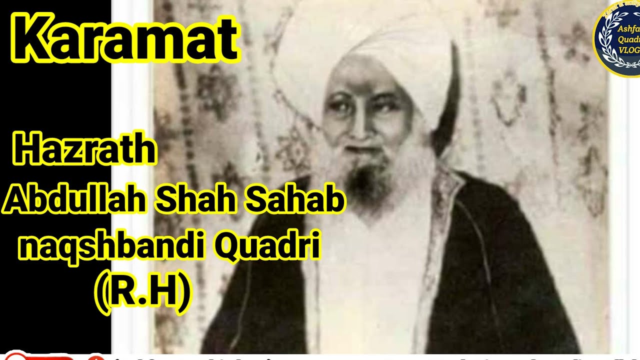 Karamat_ Hazrath Syed Abdullah Shah Sahab naqshbandi Quadri (R.H)Misrigung Hyderabad