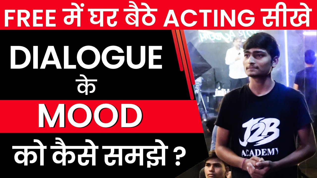 Dialogue Kaise Bole | Dialogue Delivery In Acting | Acting Tips In Hindi | Free Acting Classes #J2b