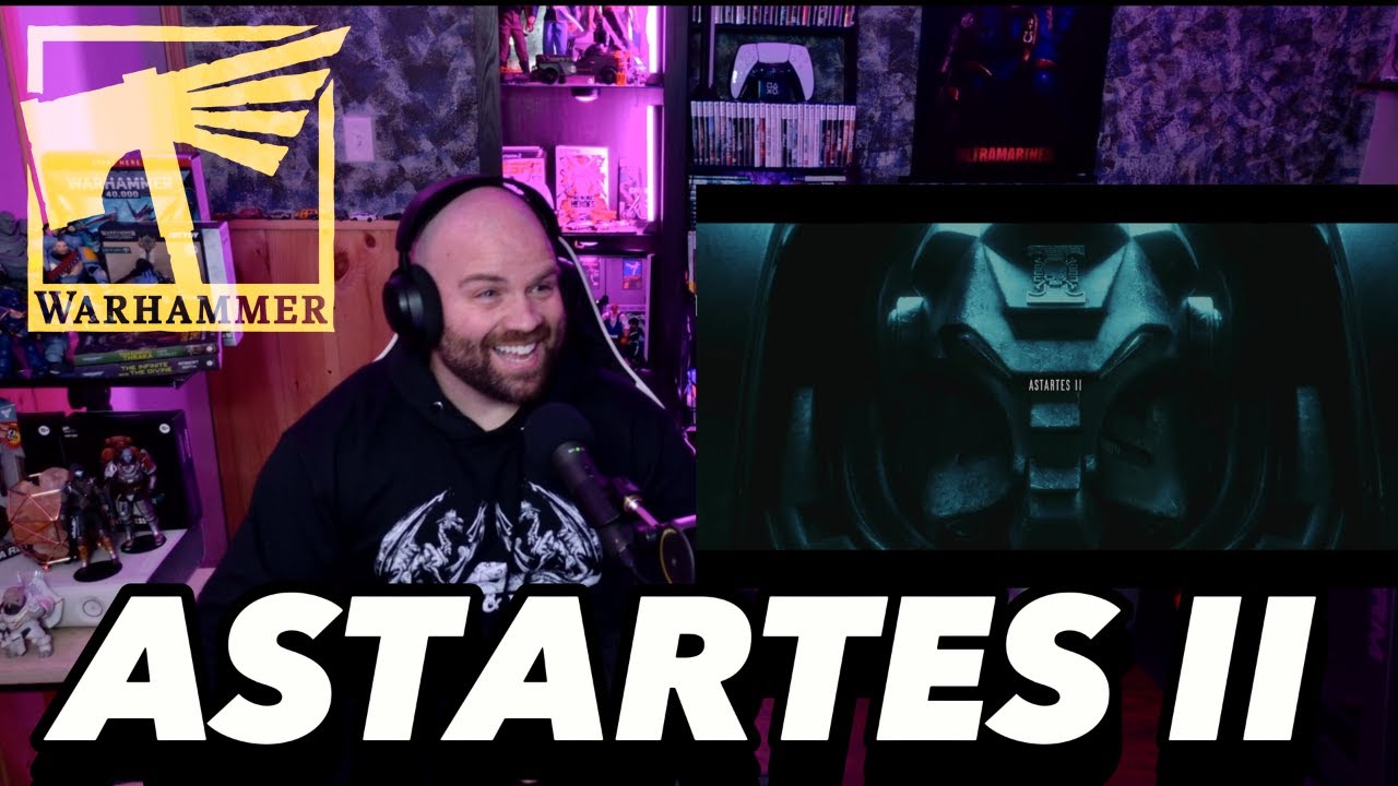 There's No Way The ASTARTES II TEASER TRAILER Just Dropped - I Love Warhammer So Much