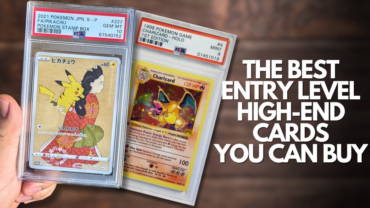 The Best Entry Level High-End Pokemon Cards You Can Buy