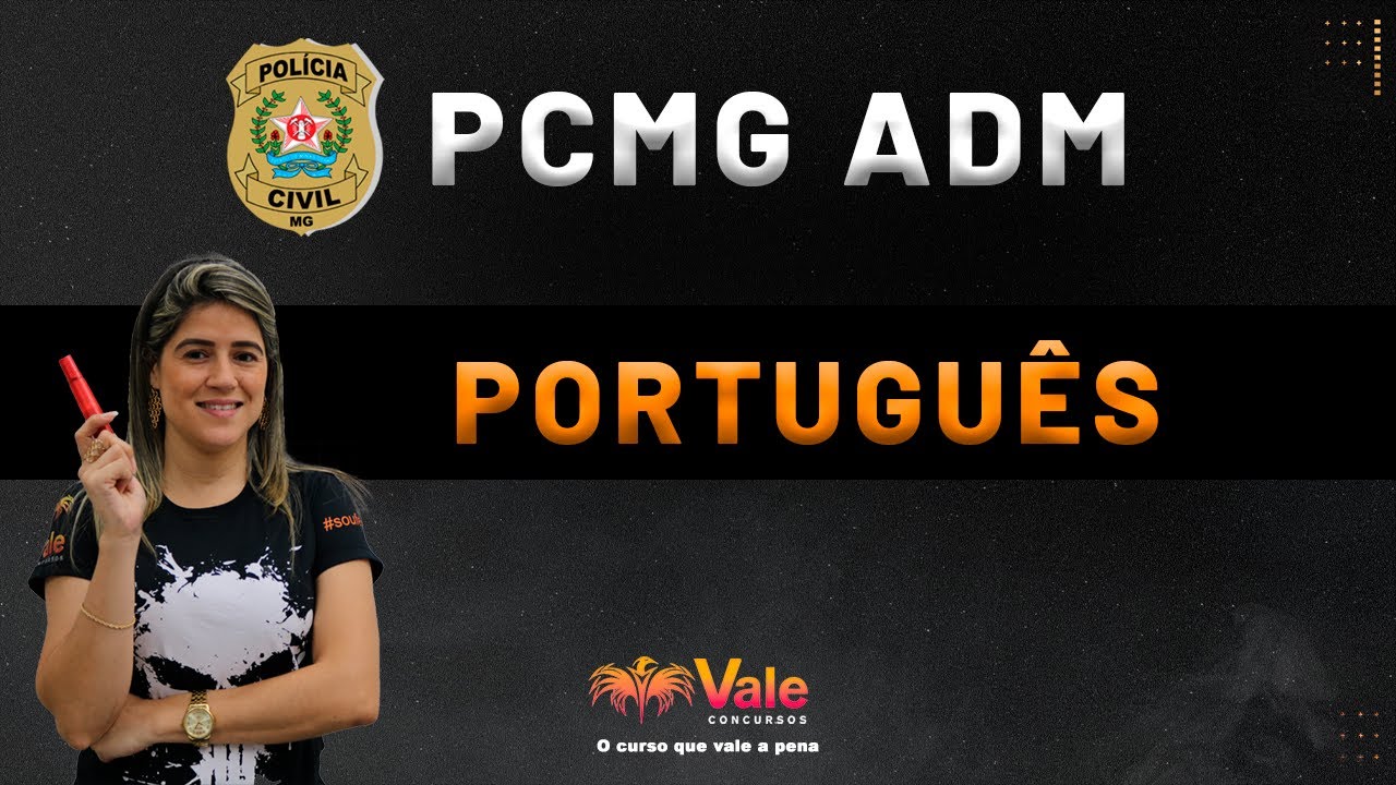 POLICIA CIVIL DE MINAS GERAIS ADMINISTRATIVO - PCMG ADM - PORTUGUÊS