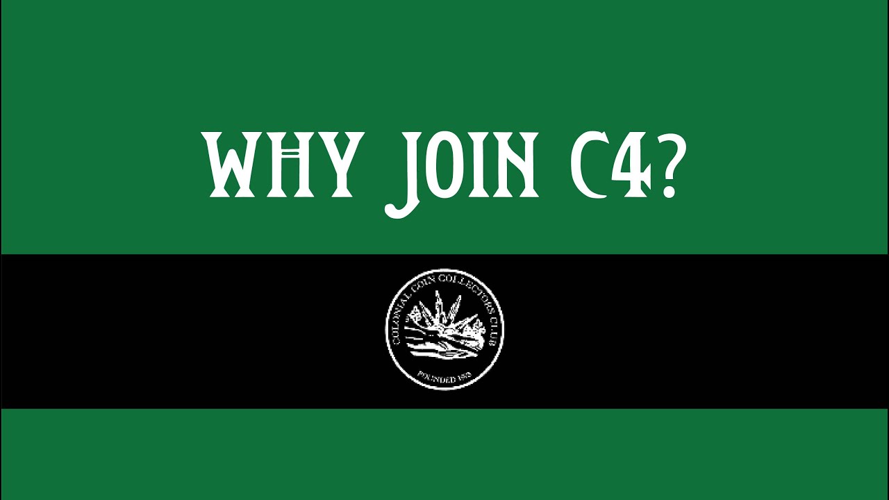 Why Join the Colonial Coin Collectors Club?