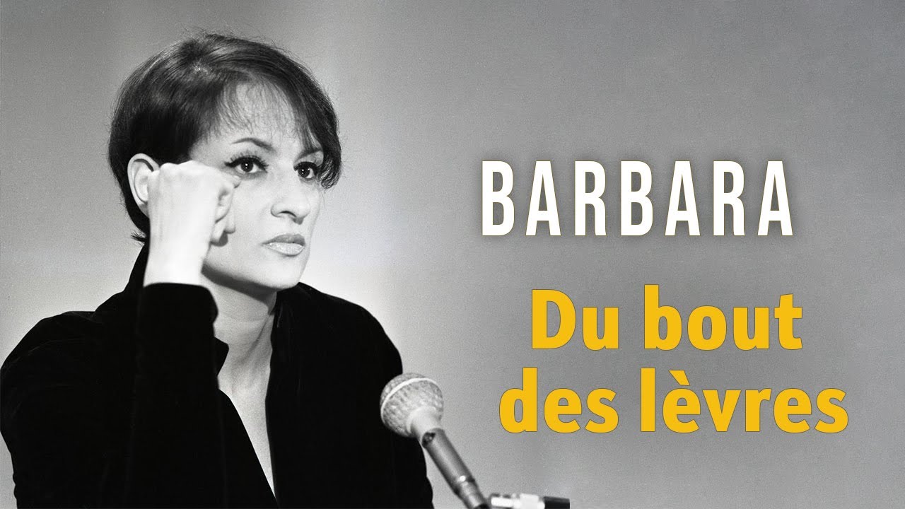 Barbara - Du bout des l&egrave;vres (Audio Officiel)