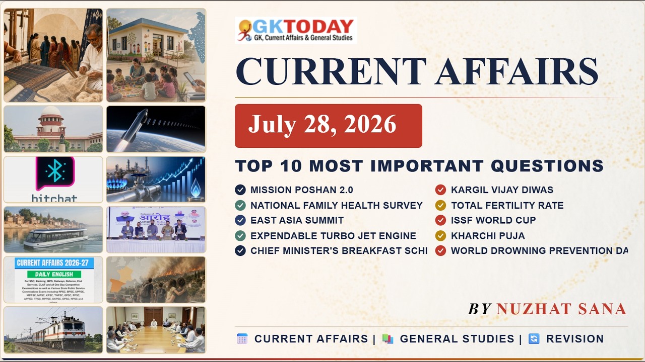 GKToday Current Affairs 🎯 28 July, 2026