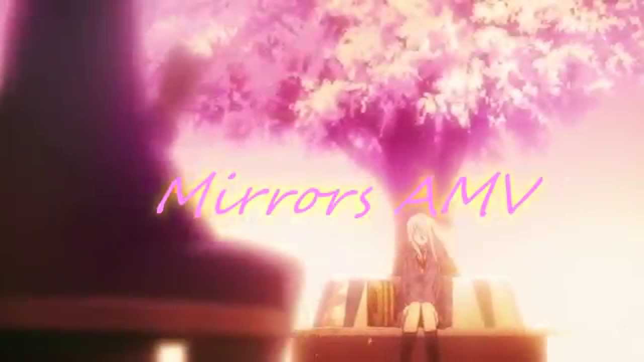 Mirrors AMV