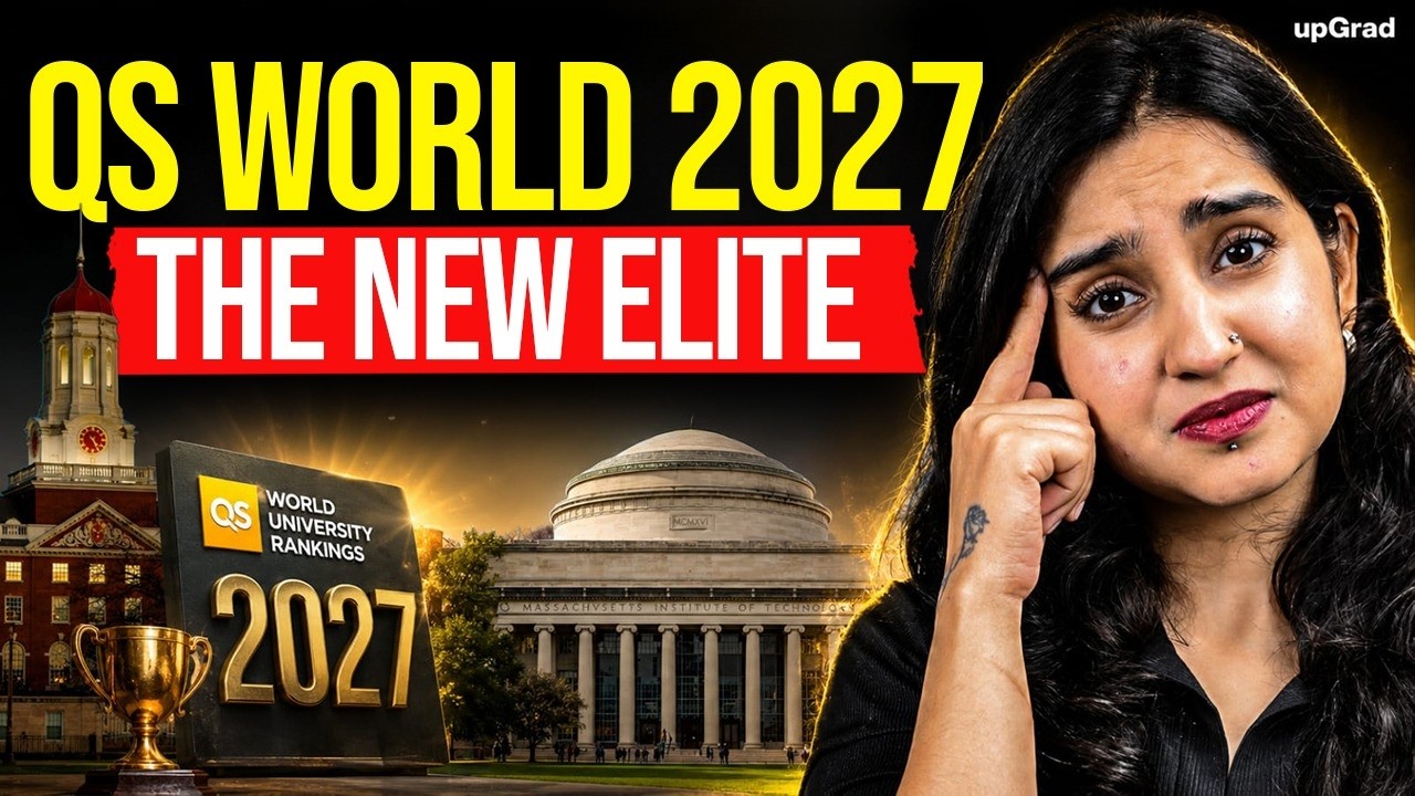 QS World University Rankings 2027 | Which Universities Should Indian Students Target? Study Abroad
