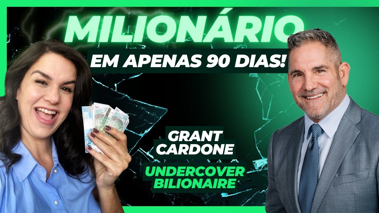 Manual do Bilionário: 11 Estratégias de Grant Cardone para um Negócio Milionário em 90 Dias!