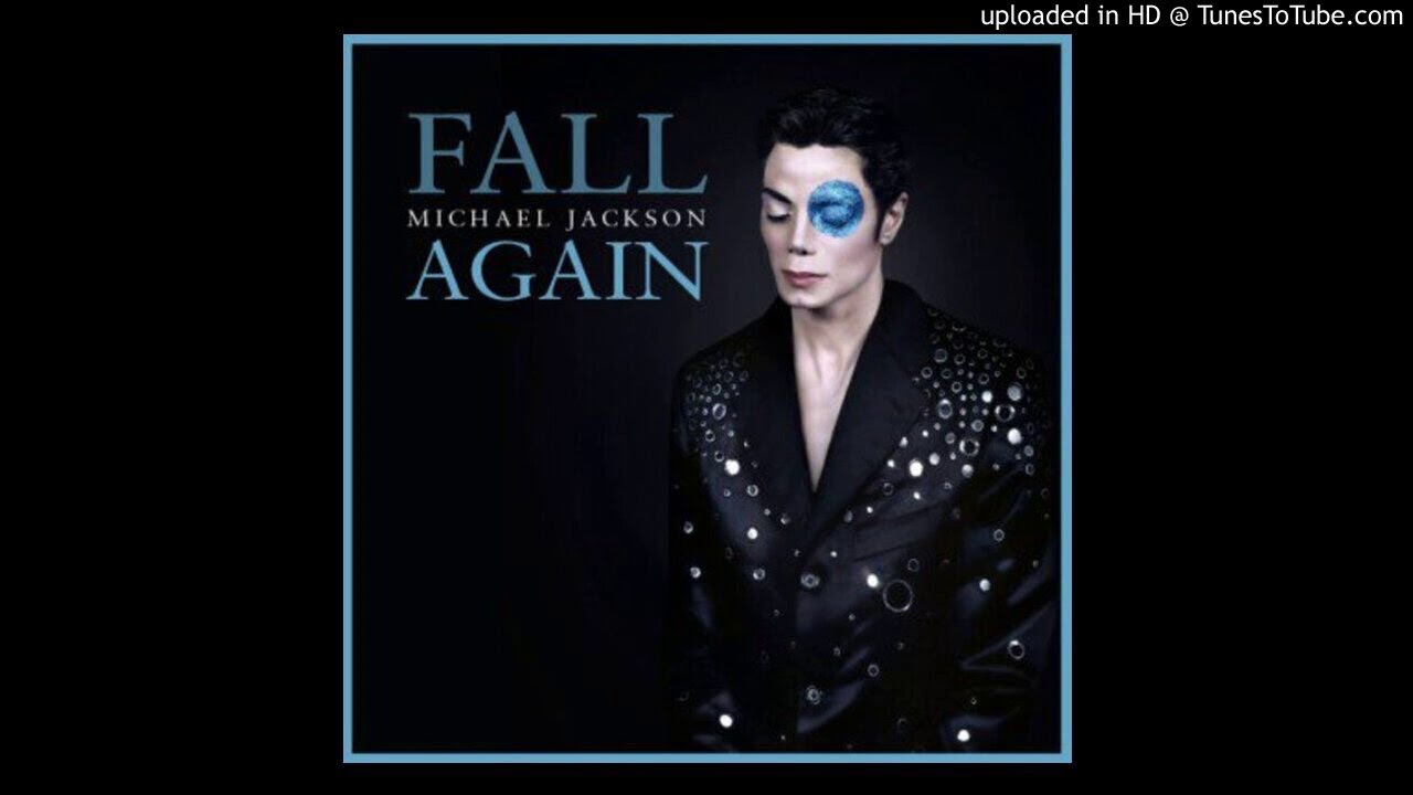 Michael Jackson - Fall Again (432 Hz)
