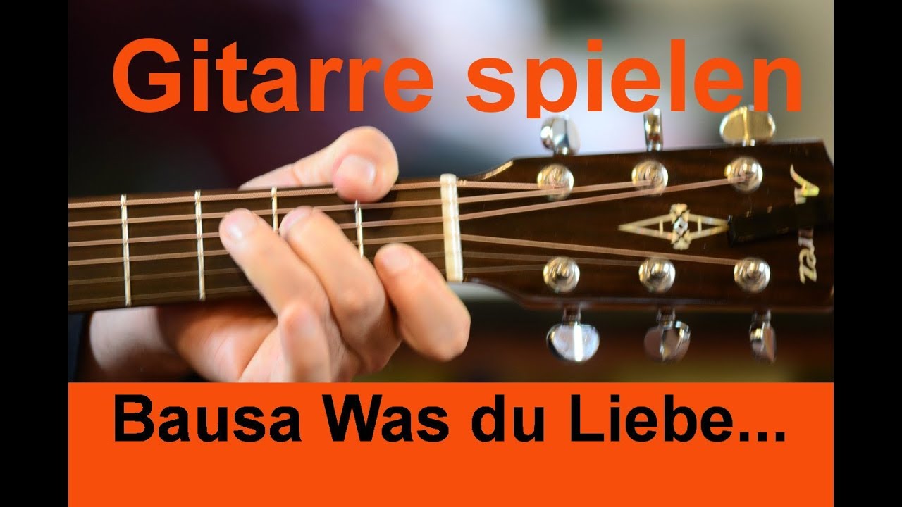 Bausa Was du Liebe nennst Gitarre spielen (Guitar Tutorial)
