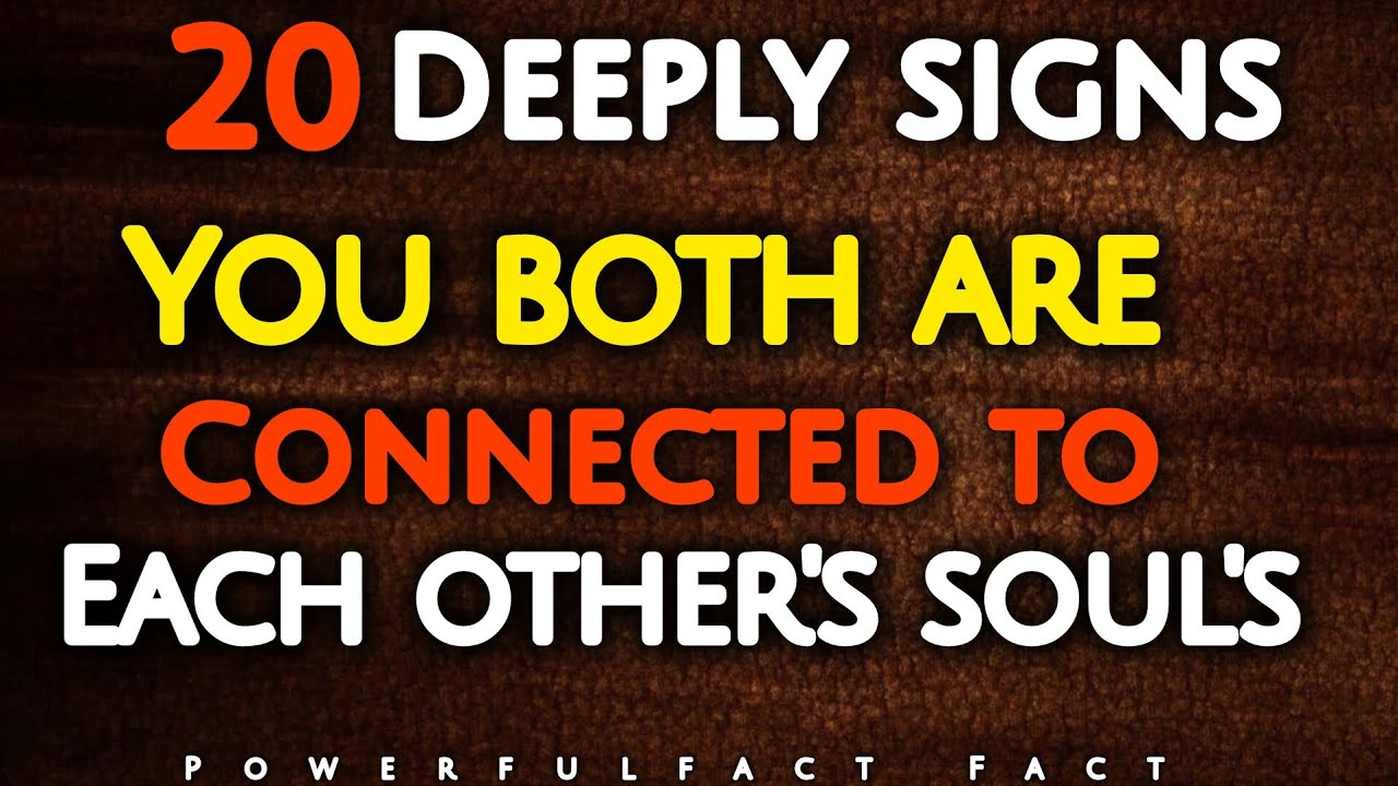 20 Deep Signs You Both Are Spiritually Connected to Each Other’s Souls |l psychology fact about love