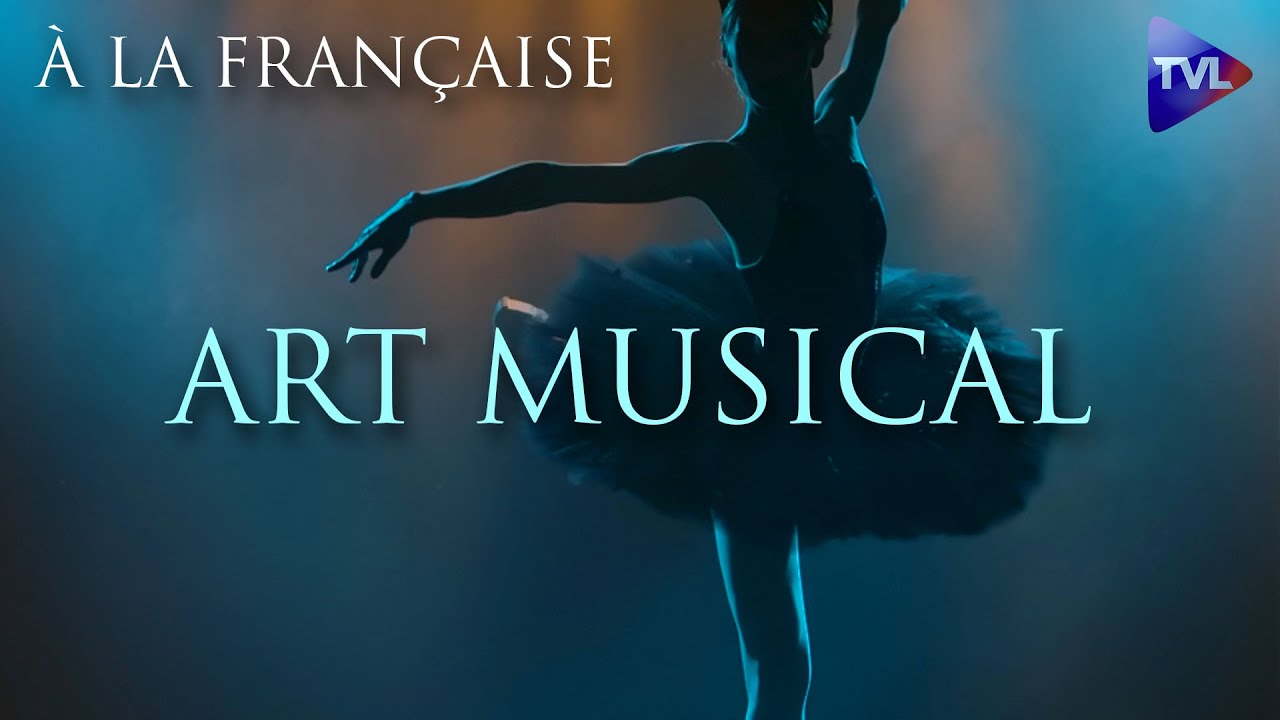 &Agrave; la fran&ccedil;aise - Art musical