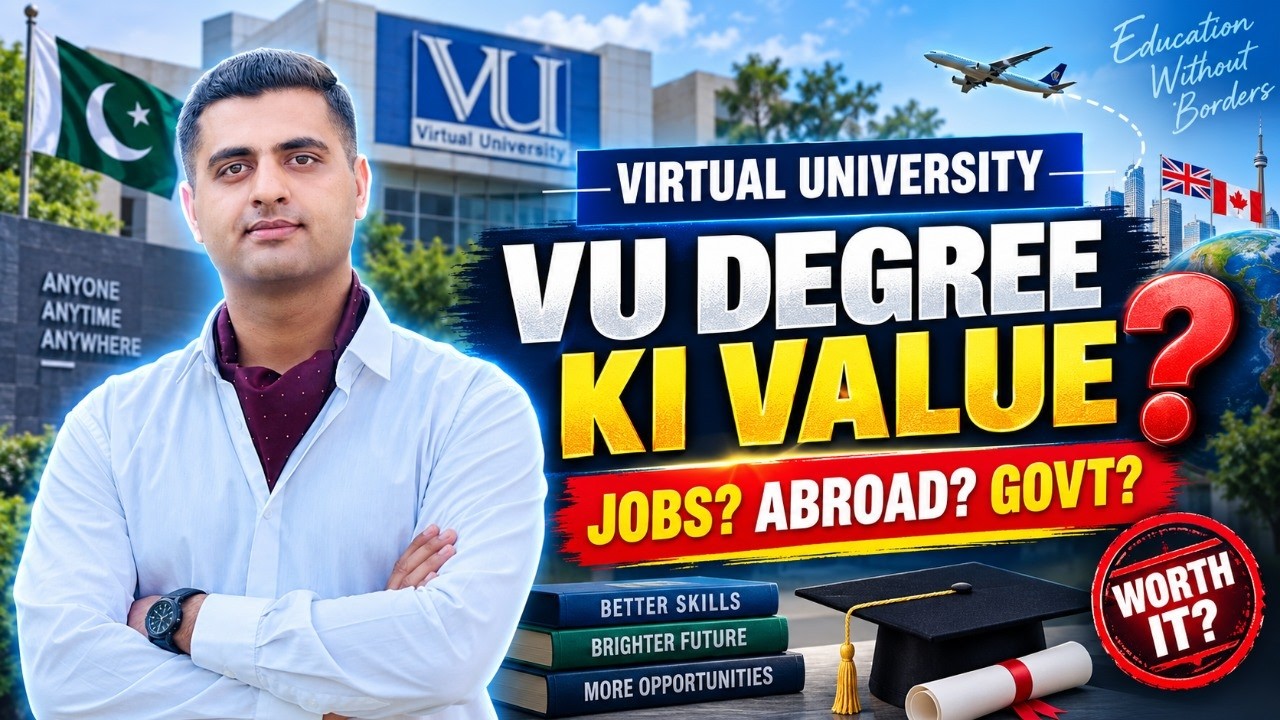 Virtual University Degree Ka Sach  | Jobs, Abroad, Govt Jobs & Scholarships 2026