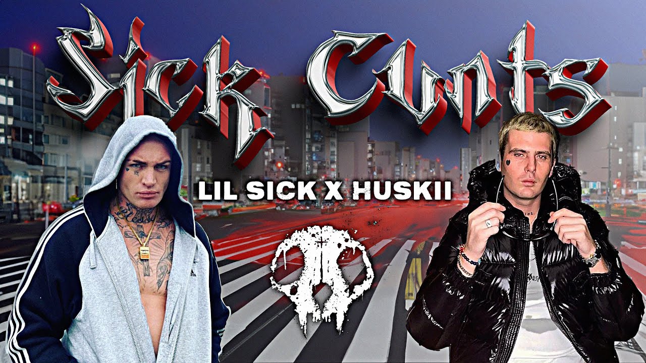 HUSKII x LIL SICK - SICK CVNTS 🇦🇺 (PHONK)